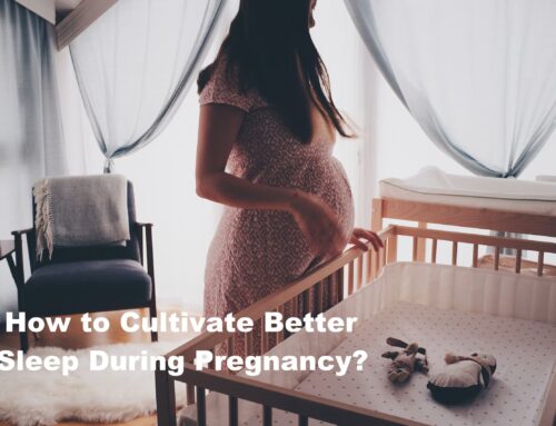 How to Cultivate Better Sleep During Pregnancy?