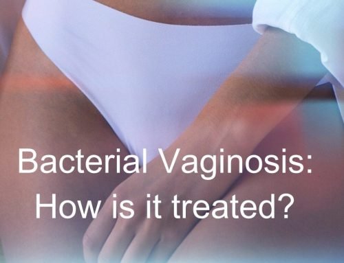 Bacterial Vaginosis: How is it treated?